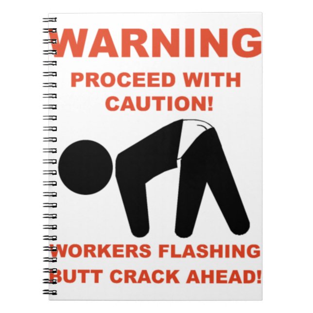 CUADERNO WORKERS FLASHING BUTT CRACK AHEAD SHIRT (Frente)