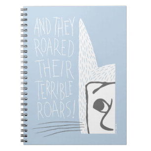 Cuaderno ¡Y rugieron sus terribles rugidos!