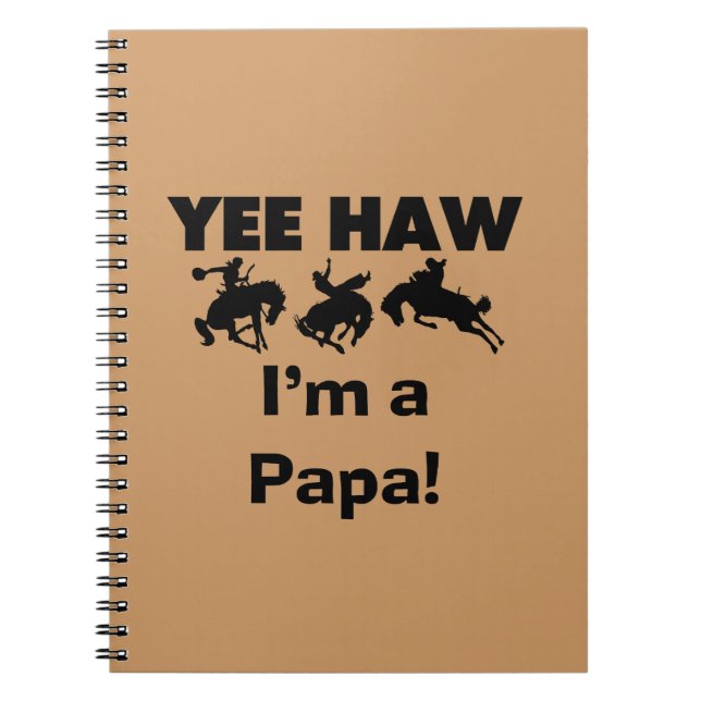 Cuaderno Yee Haw, soy un papá con camisetas y giros (Frente)