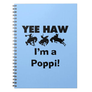 Cuaderno Yee Haw, soy una camiseta y regalo de Poppi