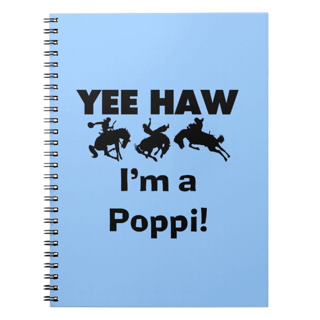 Cuaderno Yee Haw, soy una camiseta y regalo de Poppi (Frente)