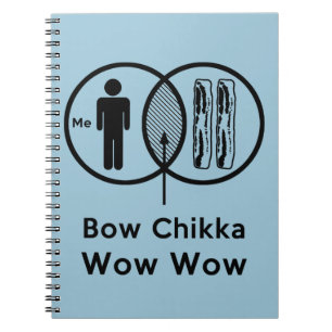 Cuaderno Yo + Tocino = arco Chikka wow wow