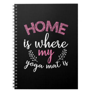 Cuaderno Yoga Lover | El Hogar Es Donde Mi Mata De Yoga