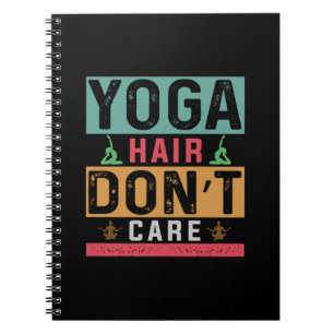 Cuaderno Yoga Lover El pelo de yoga no importa