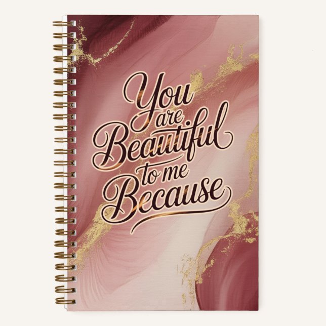 Cuaderno You Are Beautiful to Me (Anverso)