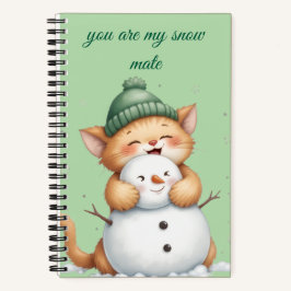Cuaderno You Are My Snow Mate”- Gatito Lindo  & Hombre de N