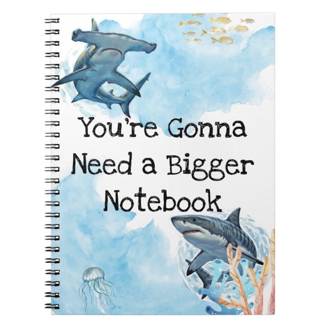 Cuaderno You're Gonna Need a Bigger Notebook, sharks (Frente)
