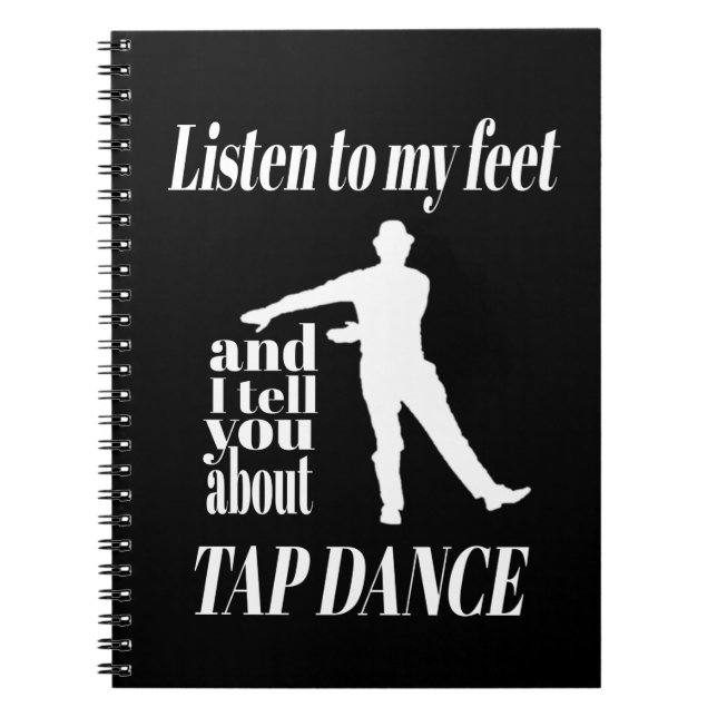 Cuaderno Zapateo - Escucha Mis Pies Zapatear (Frente)