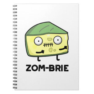 Cuaderno Zom-brie Funny Halloween Zombie Brie Cheese Pun