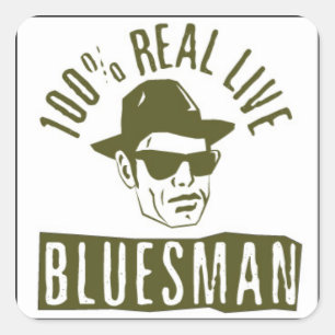 Cuadrada 100% Real Live Bluesman Square Pegatina