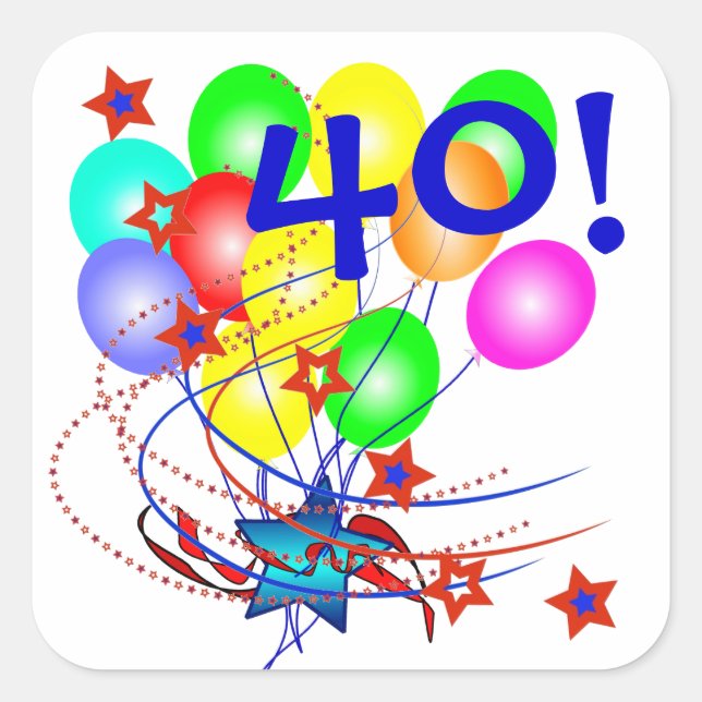 Cuadrada 40! O Cualquier Pegatina De Los Globos De Cumpleañ (Anverso)
