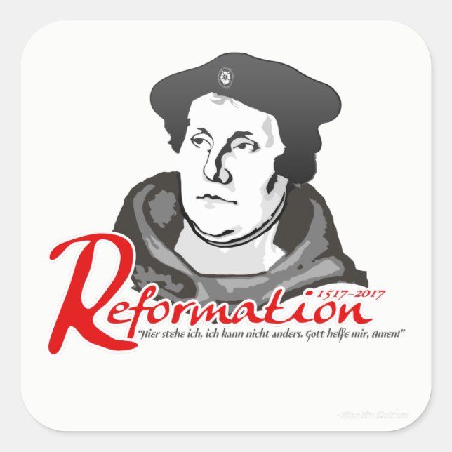 Cuadrada Aquí estoy Martin Luther Reformation 500 Pegatina (Anverso)