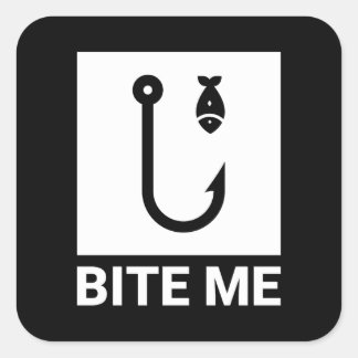 Cuadrada Bite Me Fishing Hook Pegatina
