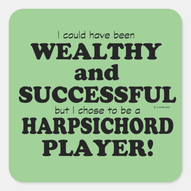 Cuadrada Clavicordo rico y exitoso Pegatina cuadrado (Anverso)