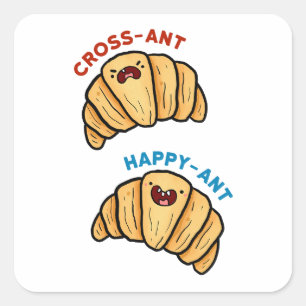 Cuadrada Croissant Croissant Croissant Pastry Pun Pegatina