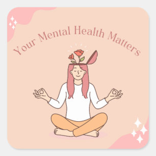 Cuadrada Cute Pegatina de Salud Mental sé amable con tu m