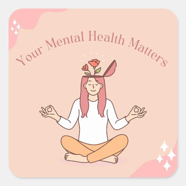 Cuadrada Cute Pegatina de Salud Mental | sé amable con tu m (Anverso)