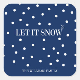 Cuadrada Dejar que nieve Navidad Pegatina de vacaciones