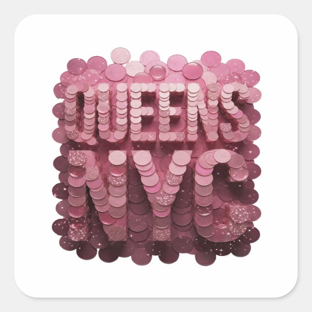 Cuadrada Diseño de pegatina Dynamic Pink QUEENS NYC (Anverso)