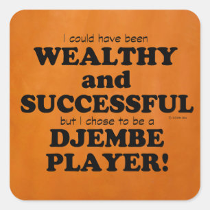 Cuadrada Djembe Wealthy y Exitoso Pegatina Cuadrado