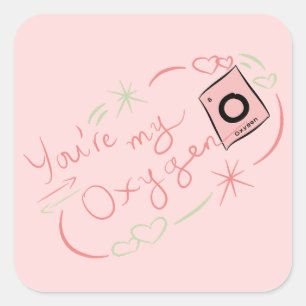 Cuadrada Eres Mi Pegatina De Oxígeno