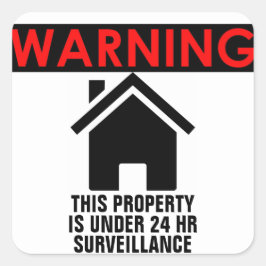 CUADRADA ESTA PROPIEDAD ESTÁ BAJO VIGILANCIA PEGATINA