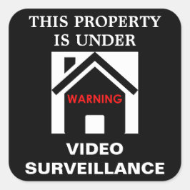 CUADRADA ESTA PROPIEDAD ESTÁ BAJO VIGILANCIA PEGATINA