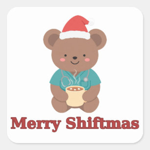 Cuadrada Feliz Shiftmas Enfermera Oso Pegatina de Cocoa