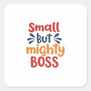 Cuadrada Funny Boss Pegatina