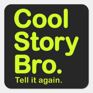 Cuadrada Genial Bro. Pegatina