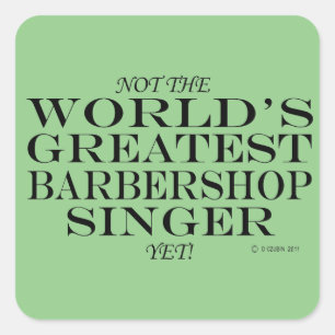 Cuadrada Gran cantante de barbería y Pegatina cuadrado