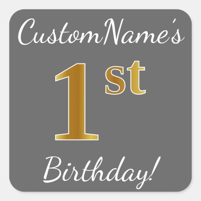 Cuadrada Gris, Faux Gold Primer cumpleaños + Pegatina de no (Anverso)