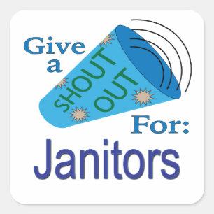Cuadrada Gritos para el Pegatina de Janitors Square