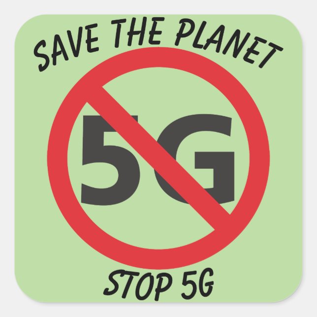 Cuadrada Guardar el planeta, pegatina Stop 5G (Anverso)