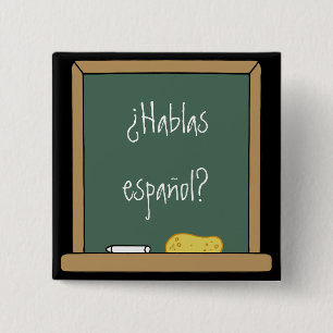 Cuadrada ¿Hablas español? Chapa