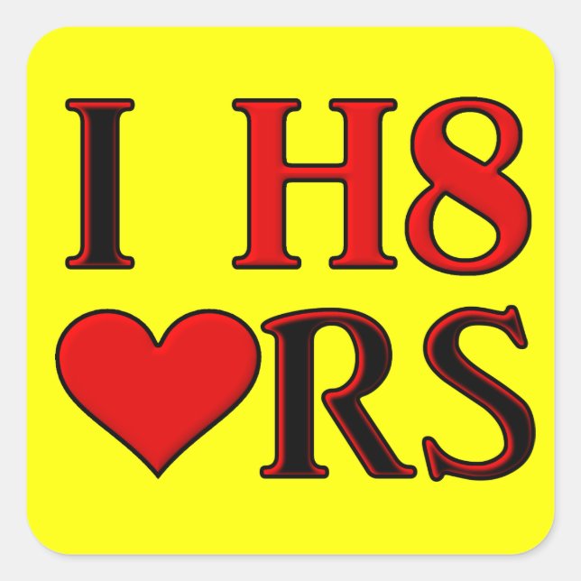 Cuadrada I H8 Pegatina gracioso (Anverso)