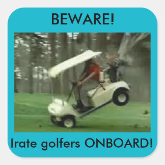 Cuadrada Irate golfers pegatina a bordo