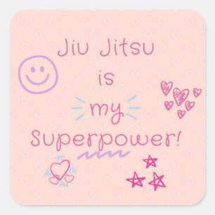 Cuadrada Jiu Jitsu es mi superpotencia! diseño pegatina ros