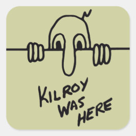 Cuadrada Kilroy Estaba Aquí Pegatina