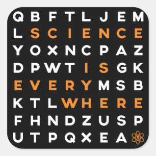 Cuadrada La ciencia está por todas partes pegatina