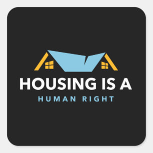 Cuadrada La vivienda es un pegatina cuadrado de derechos hu