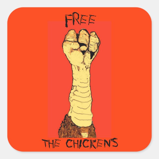 Cuadrada Liberar al pegatina de pollos (Anverso)