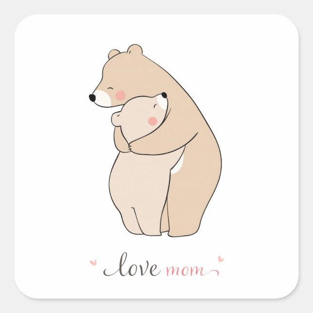 Cuadrada love mom/ mother bear/ Dia de la madre/ pegatina  (Anverso)
