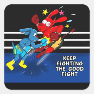 Cuadrada Lucha contra la buena lucha - Pegatina de boxeo de