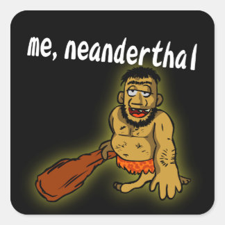 Cuadrada Me Neanderthal Pegatina