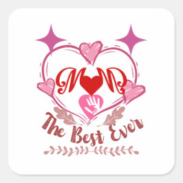 Cuadrada Mejor mamá jamás Pegatina