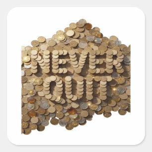Cuadrada Motivo de pegatina Cheerful Gold NEVER OUT