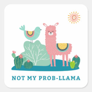 Cuadrada No hay Pegatina de la Plaza Prob-llama Pun