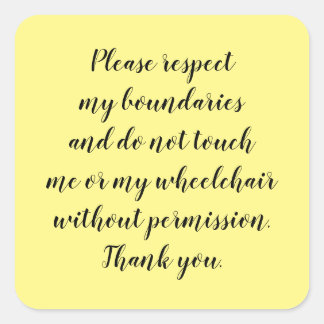 Cuadrada No toque el Pegatina de silla de ruedas