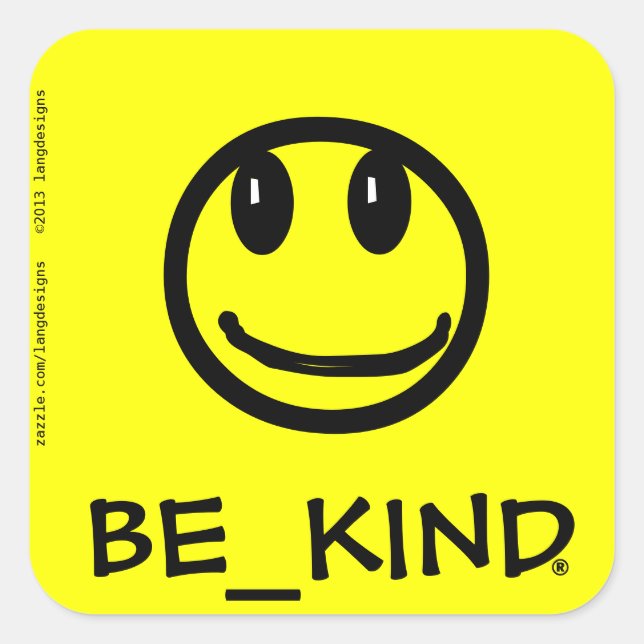 Cuadrada PEGATINA cuadrado BE_KIND (Anverso)
